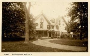 Postcards from Rye: Kirklawn Inn Rye, NY Circa 1914