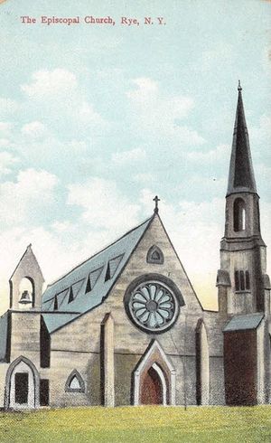 Postcards from Rye: Rye Episcopal Church Postcard Circa 1910