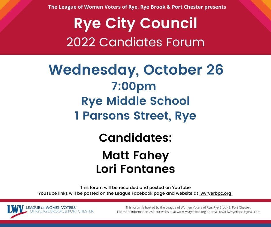 League of Women Voters of Rye, Rye Brook & Port Chester 2022 Rye City Council Forum