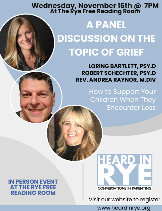 Heard in Rye Living With Loss What to Say and Do and What Not to Say and Do - After a Child Experiences Loss