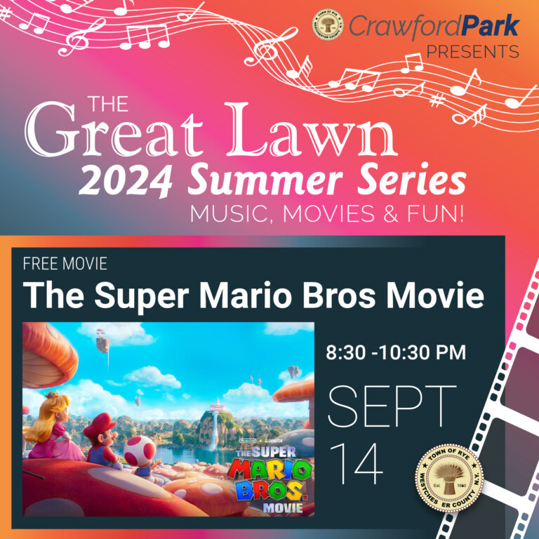 The Crawford Park 2024 Great Lawn Free Movie Series Presents – The Super Mario Movie