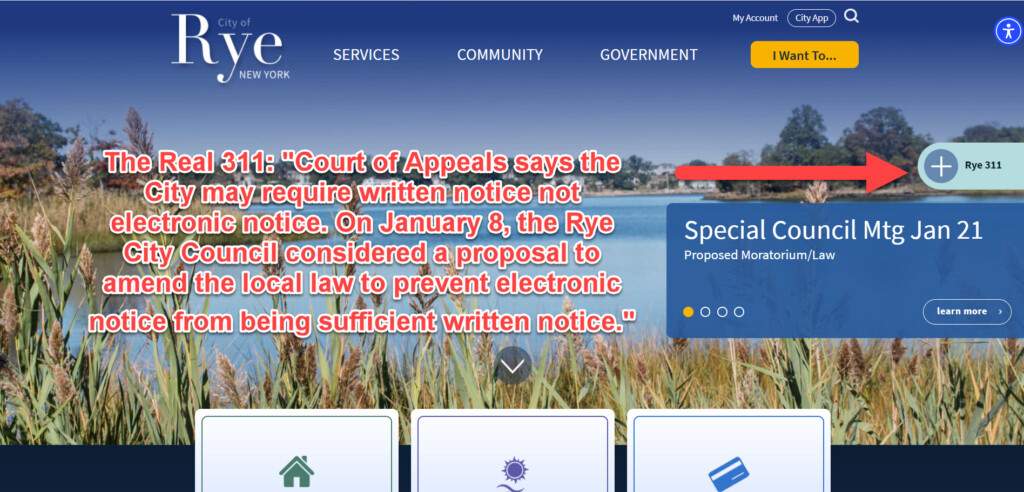 (PHOTO: 311 - The Court of Appeals says the City may require written notice not electronic notice. On January 8, 2025, the Rye City Council considered a proposal to amend the local law to prevent electronic notice from being sufficient written notice.)