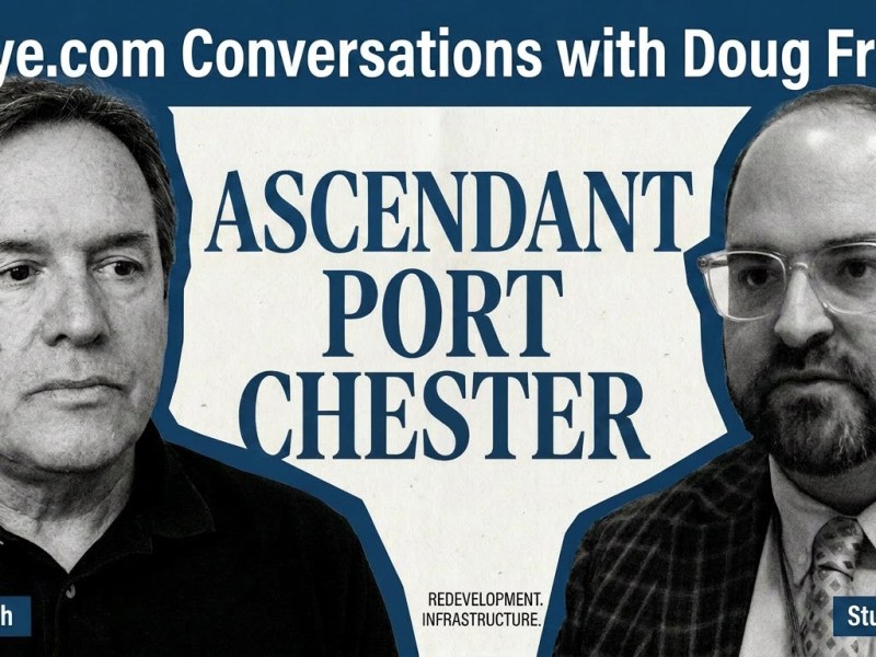 Podcast: French on Ascendant Port Chester with Stuart Rabin
